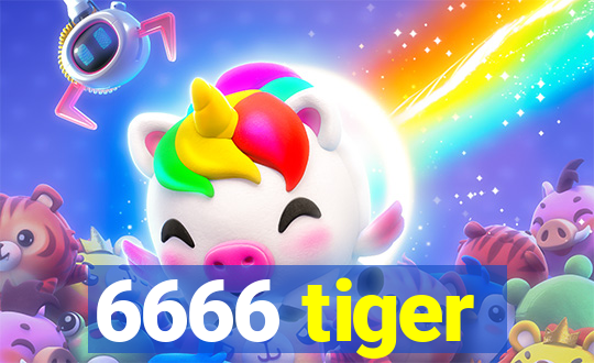 6666 tiger